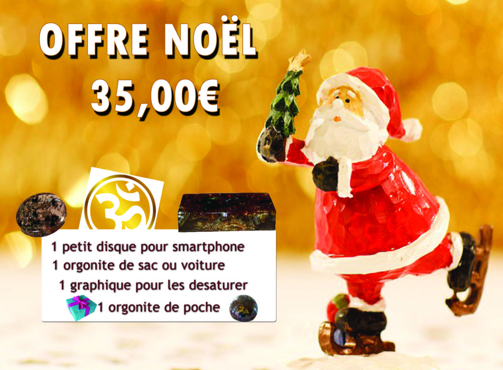 Offre Noël Orgonites Ondorama