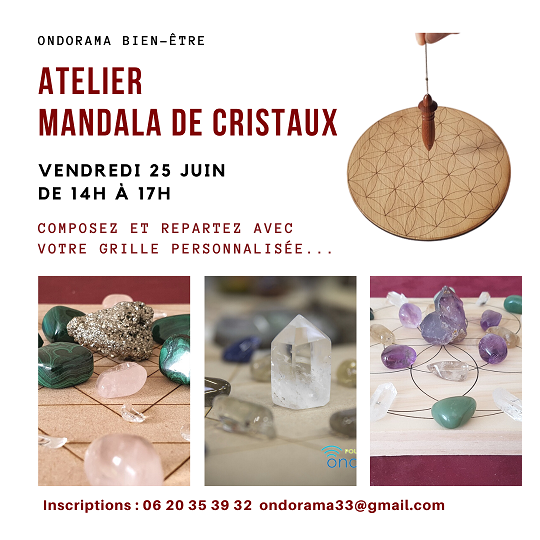 Atelier-Grilles- cristaux-juin-2021-ondorama-bien-etre Atelier grilles de cristaux ondorama Bien être