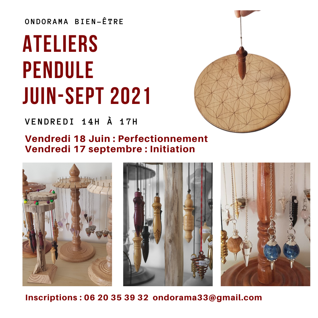 ateliers-radiesthesie-2021-ondorama-bien-etre atelier radiesthesie ondorama bien etre