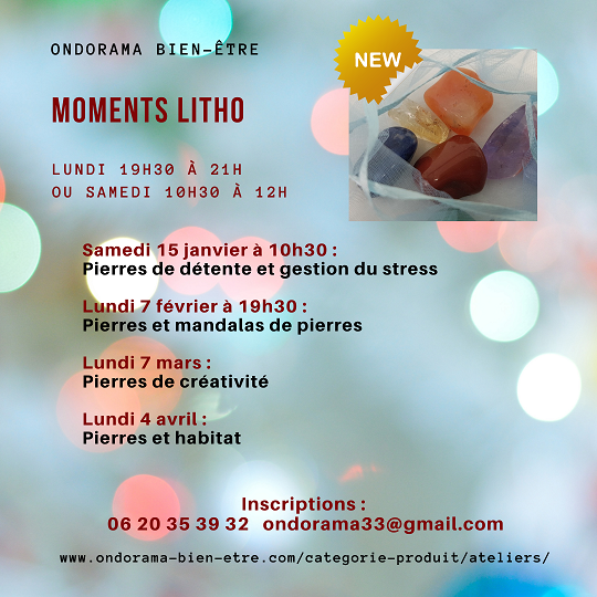 Moments-Litho-Ondorama-bien-etre soirée litho ondorama bien etre