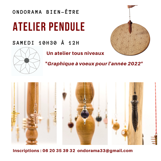 ateliers pendules radiesthesie Ondorama Bien être