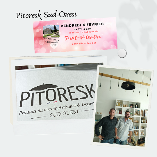 Pitoresk Sud-Ouest expo-vente cadeaux de St Valentin vendredi 4 février