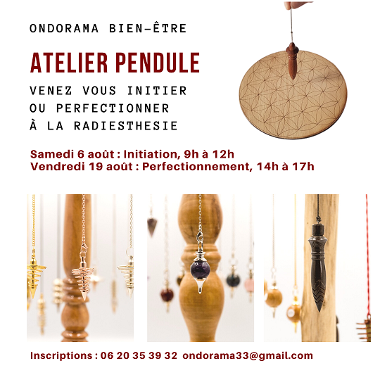atelier-radiesthesie-aout-ondorama-bien-etre ateliers pendules ondorama bien etre