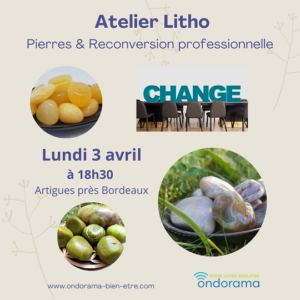 Atelier lithothérapie Ondorama Bien Être
