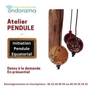 atelier pendule équatorial ondorama bien etre