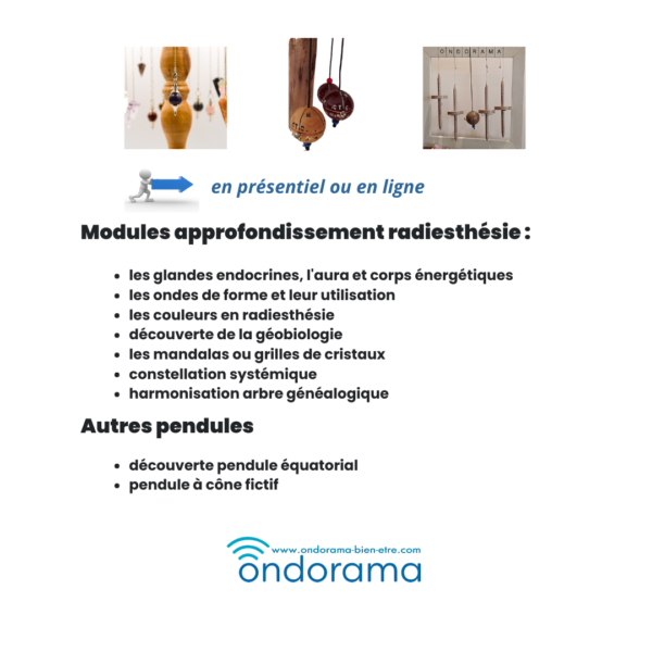 Ateliers pendule radiesthésie Ondorama Bien Être