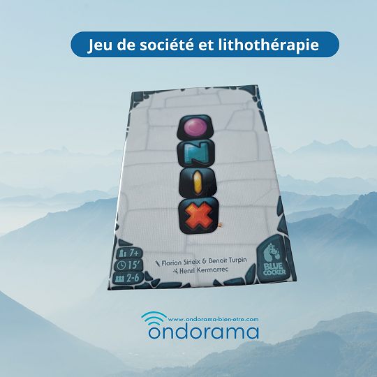 jeu-societe-onix-ondorama-bien-etre Jeu de société et lithotherapie Ondorama Bien Être