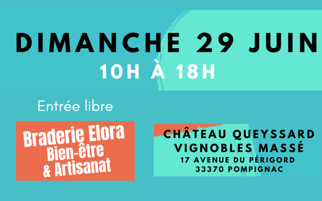 Braderie Elora bien-être et artisanat 29 juin 2025