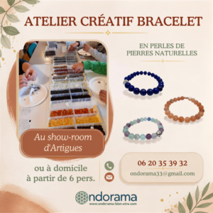 atelier créatif bracelets perles de pierres naturelles Ondorama bien etre