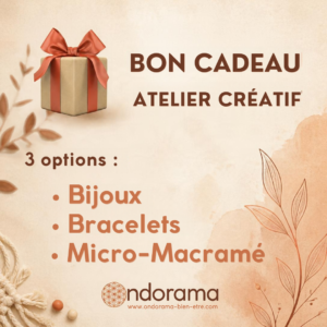 Bon cadeau atelier créatif Ondorama Bien Être